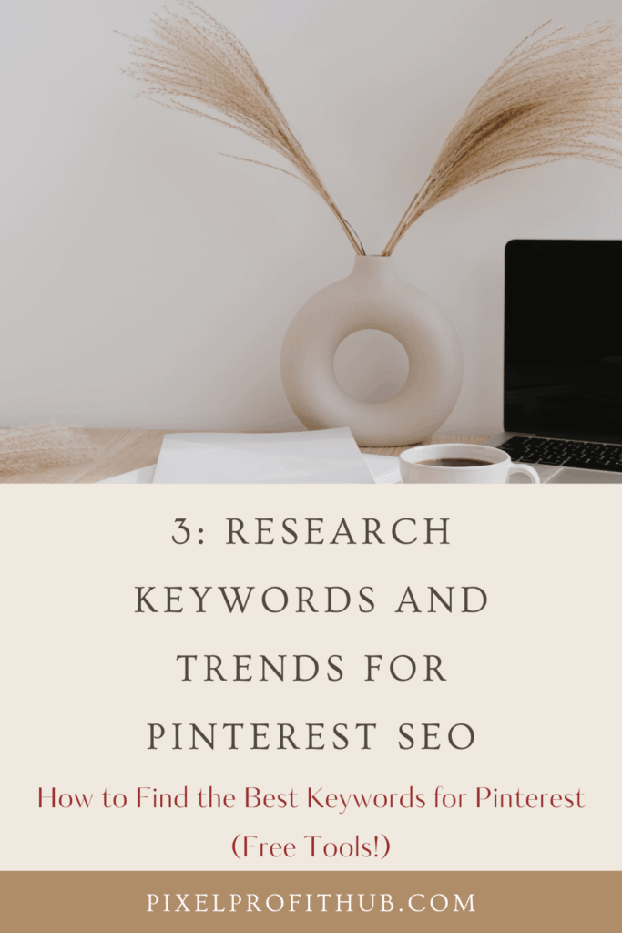 How to Find the Best Keywords for Pinterest (Free Tools!)