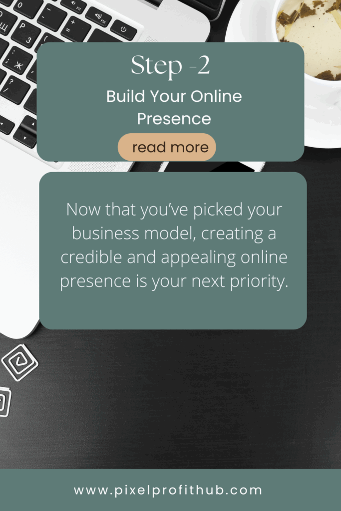 Step-02-Build Your Online Presence